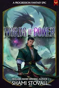 Words of Power: A Progression Fantasy Epic