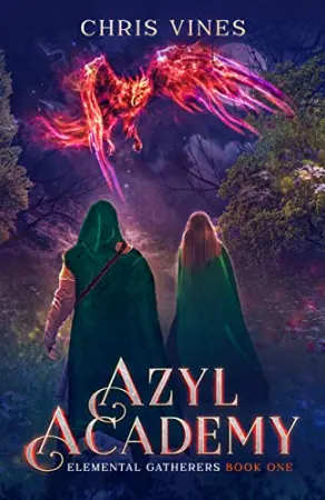 Azyl Academy (Elemental Gatherers, #1)