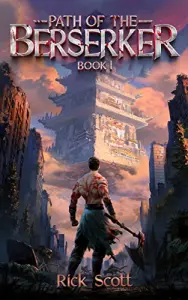 Path of the Berserker (Path of the Berserker, #1)
