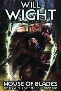 House of Blades (Traveler's Gate, #1)