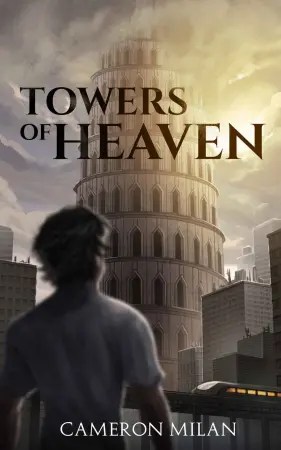 Towers of Heaven (Towers of Heaven, #1)