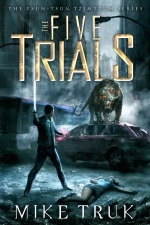 The Five Trials (Tsun-Tsun TzimTzum, #1)