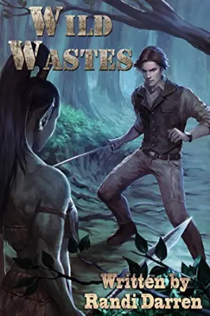 Wild Wastes (Wild Wastes, #1)