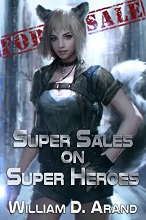 Super Sales on Super Heroes (Super Sales on Super Heroes, #1)
