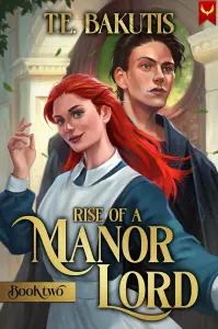 Rise of a Manor Lord 2: A Progression Fantasy Isekai