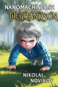 The Grandson: A Progression Fantasy Adventure Series