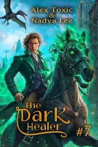 The Dark Healer (Book #7): A Historical Progression Fantasy Series