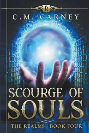 Scourge of Souls - The Realms Book Four: (An Epic LitRPG Progression Fantasy Novel)