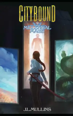 Citybound: A Slice of Life, Progression Fantasy (Millennial Mage)