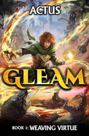 Weaving Virtue: A Progression Fantasy Epic (Gleam)