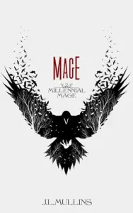 Mage: A Slice of Life Progression Fantasy