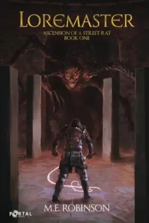 Loremaster - A Progression Fantasy Adventure (Ascension of a Street Rat)