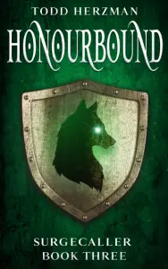 Honourbound: A Progression Fantasy