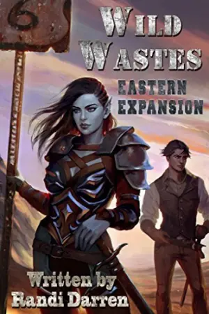 Eastern Expansion (Wild Wastes, #2)