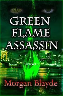 Green Flame Assassin (Demon Lord, #2)