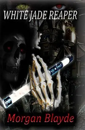 White Jade Reaper (Demon Lord, #4)