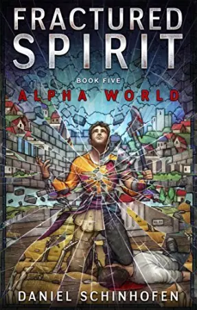 Fractured Spirit (Alpha World #5)