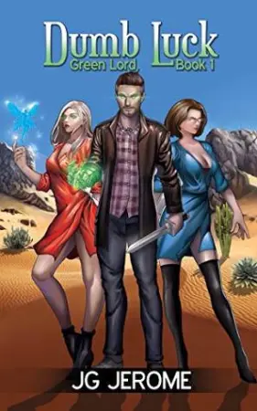 Dumb Luck (The Green Lord, #1)