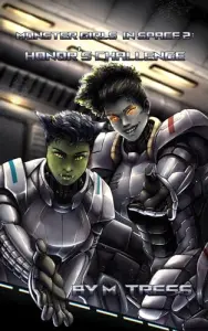 Honor's Challenge (Monster Girls in Space, #2)