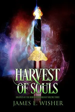 Harvest of Souls (Disciples of the Horned One #3; Soul Force Saga #3)