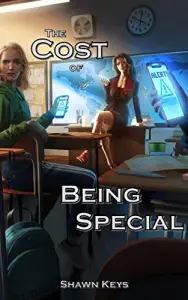 The Cost of Being Special