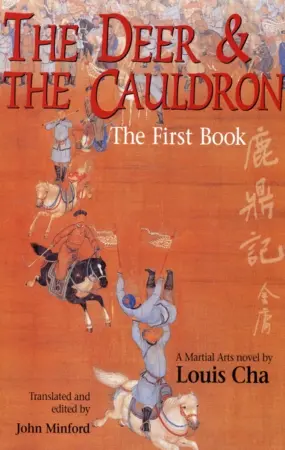 The Deer and the Cauldron: The First Book
