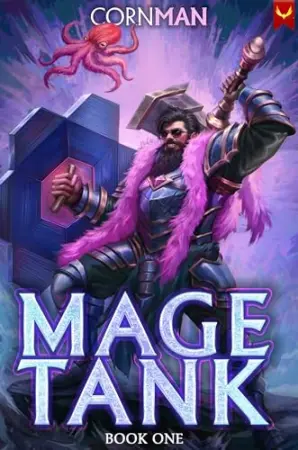 Mage Tank: Book One (Mage Tank, #1)