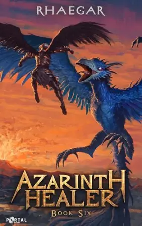 Azarinth Healer: Book Six
