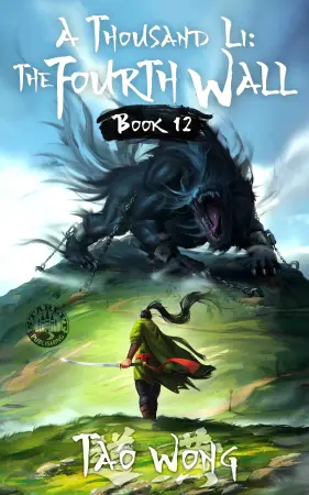 A Thousand Li: the Fourth Wall