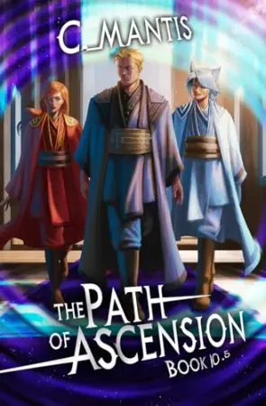 The Path of Ascension Book 10.5: A LitRPG Adventure