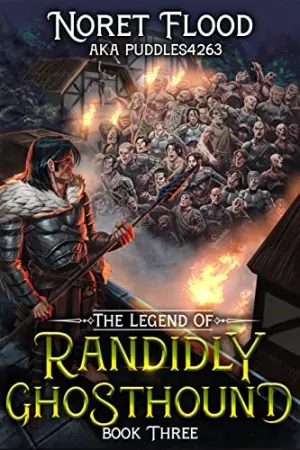 The Legend of Randidly Ghosthound 3