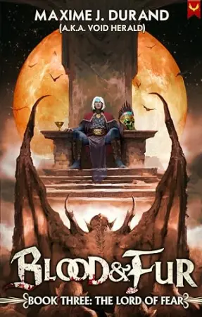 The Lord of Fear: A Progression Fantasy Epic