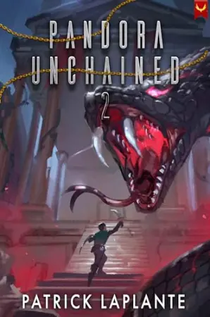 Pandora Unchained 2: A Cultivation Progression Fantasy