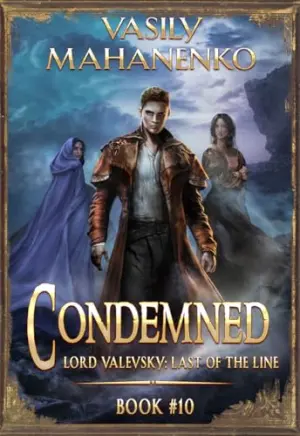 Condemned Book 10: A Progression Fantasy LitRPG Series