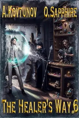 The Healer’s Way #6