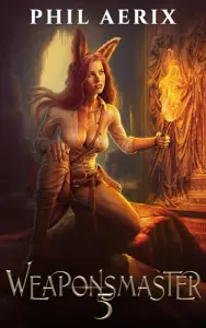 Weaponsmaster 5: A Monster Girl Fantasy Adventure