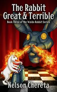 The Rabbit Great and Terrible