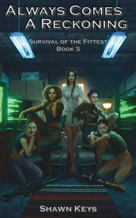 Always Comes a Reckoning