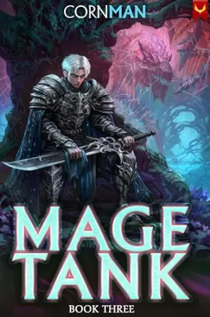 Mage Tank: Book Three