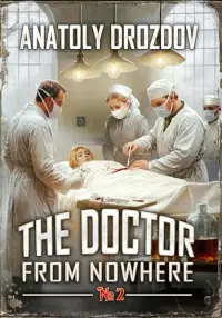 The Doctor from Nowhere: A Historical Progression Fantasy Adventure Series