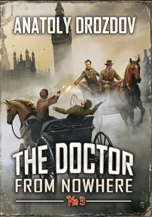 The Doctor from Nowhere: A Historical Progression Fantasy Adventure Series