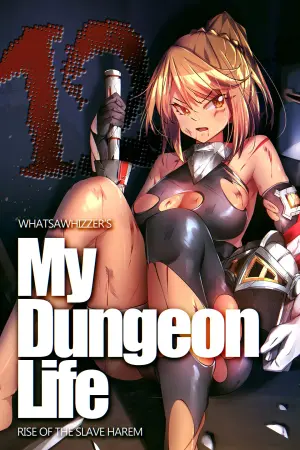 My Dungeon Life : Volume 12