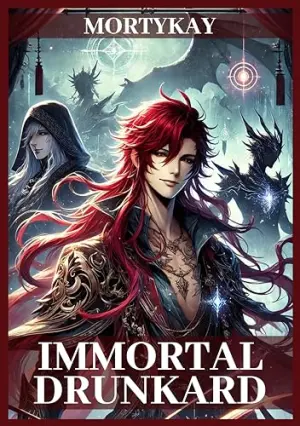 Immortal Drunkard: Volume 10: Cultivation Adventure & Xianxia Progression Fantasy