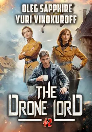 The Drone Lord: A Portal Progression Fantasy Series