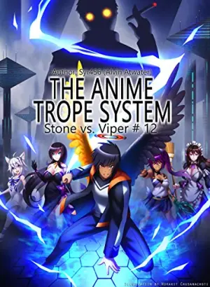 The Anime Trope System: Stone vs. Viper #12