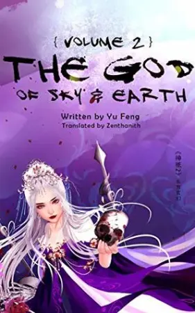 The God of Sky & Earth, Volume 2
