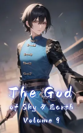 The God of Sky & Earth, Volume 9