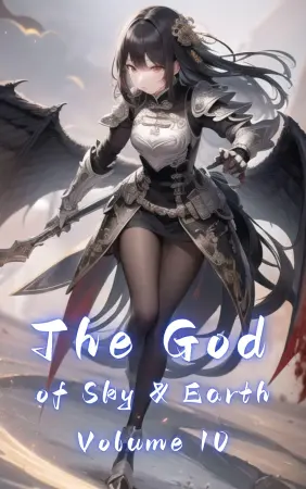 The God of Sky & Earth, Volume 10