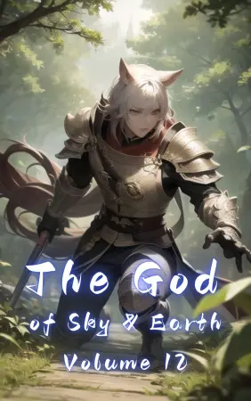 The God of Sky & Earth, Volume 12