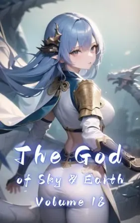 The God of Sky & Earth, Volume 18